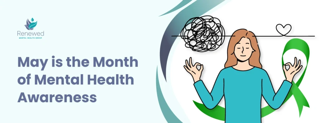 May is the Month of Mental Health Awareness